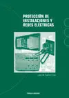 Proteccion de Instalaciones y Redes Electricas