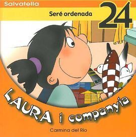 LAURA I COMPANYIA 24, SERE ORDENADA