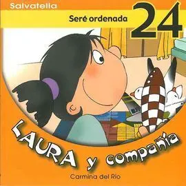 Sere Ordenada 24 Laura y Compañia