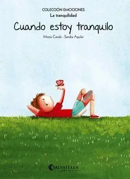 Cuando Estoy Tranquilo (Rústica)