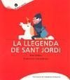 LLEGENDA DE SANT JORDI, LA -PRIMERS CONTES-