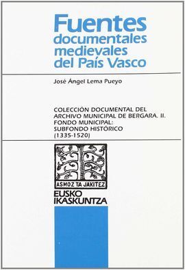 FONDO MUNICIPAL, SUBFONDO HISTÓRICO (1335-1520)