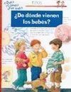 ¿DE DÓNDE VIENEN LOS BEBÉS?