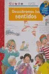 ¿Qué?... Descubramos los Sentidos