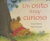 OSITO MUY CURIOSO, UN