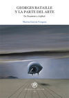GEORGES BATAILLE Y LA PARTE DEL ARTE