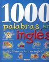 1000 PALABRAS EN INGLES COMO SE DICE EN INGLES