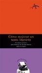 COMO MEJORAR UN TEXTO LITERARIO