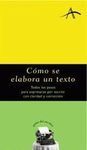 CÓMO SE ELABORA UN TEXTO