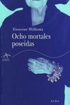 OCHO MORTALES POSEÍDAS
