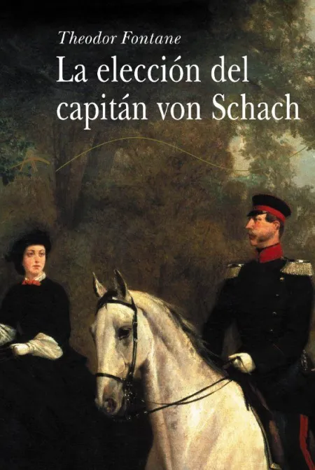 La Elección del Capitán Von Schach
