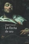 LA FLECHA DE ORO