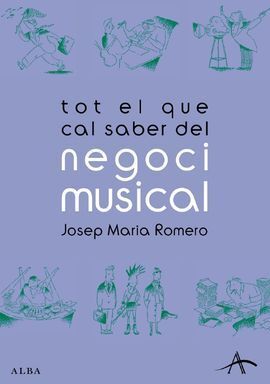 TOT EL QUE CAL SABER DEL NEGOCI MUSICAL