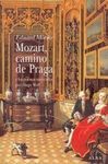MOZART, CAMINO DE PRAGA