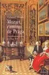 Mozart, Camino de Praga