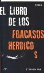 EL LIBRO DE LOS FRACASOS HEROICOS