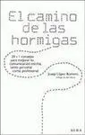 El Camino de las Hormigas
