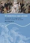 EL MISTERIOSO CASO ALEMÁN