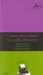 CÓMO ENCONTRAR TU ESTILO LITERARIO