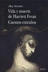 VIDA Y MUERTE DE HARRIET FREAN