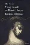 Vida y Muerte de Harriet Frean