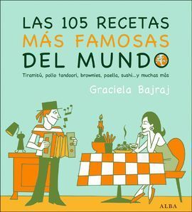 LAS 105 RECETAS MÁS FAMOSAS DEL MUNDO