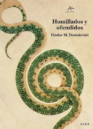 Humillados y Ofendidos