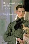 Memorias de Antes del Exilio (1887-1919)