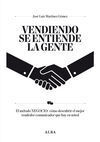 VENDIENDO SE ENTIENDE LA GENTE