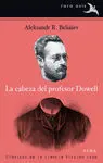 La Cabeza del Profesor Dowell