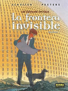LAS CIUDADES OSCURAS, LA FRONTERA INVISIBLE 1