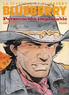 Blueberry 30. Persecución Implacable
