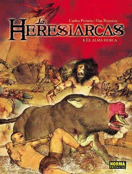 LOS HERESIARCAS 1, EL ALMA HUECA
