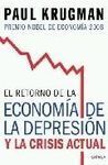 EL RETORNO DE LA ECONOMÍA DE LA DEPRESIÓN