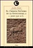 El Oriente Proximo en la Antiguedad, 2 C. 3000-330 a. c.