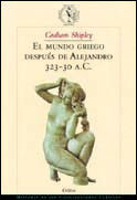 EL MUNDO GRIEGO DESPUÉS DE ALEJANDRO 323-30 A.C.