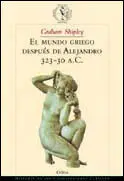 El Mundo Griego Después de Alejandro 323-30 a. c.