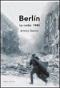 BERLÍN LA CAIDA 1945