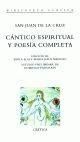 CÁNTICO ESPIRITUAL Y POESÍA COMPLETA
