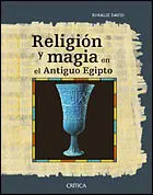 Religión y Magia en el Antiguo Egipto
