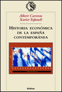 HISTORIA ECONOMÍA DE LA ESPAÑA CONTEMPORÁNEA