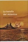 LA BATALLA DEL ATLÁNTICO