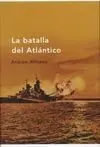 La Batalla del Atlántico