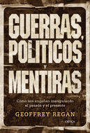GUERRAS, POLÍTICOS Y MENTIRAS