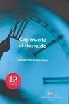 Caperucita Al Desnudo
