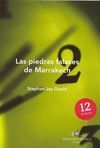LAS PIEDRAS FALACES DE MARRAKECH