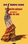 EL CAPIROTE PÚRPURA PRECEDIDO DE BATA DE COLA