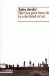 EJERCICIOS PARA HACER DE LA ESTERILIDAD VIRTUD