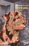 SUERTE DE PERRO Y OTRAS HISTORIAS