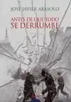 Antes de que Todo se Derrumbe